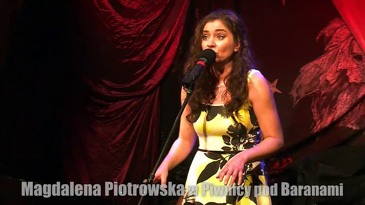 Magdalena Piotrowska w Piwnicy pod Baranami