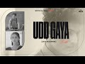 Udd gaya lofi b praak  gurnam bhullar  tania  lekh  mix by masters  jaani  new punjabi songs