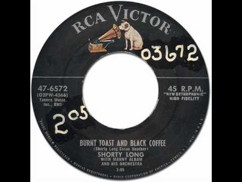 Shorty Long Burnt Toast Black Coffee Rca Victor 47 6572 1956