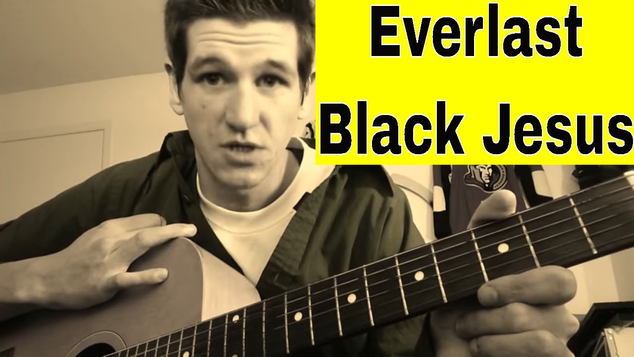 Everlast - Black Jesus Everlast - Black Jesus
