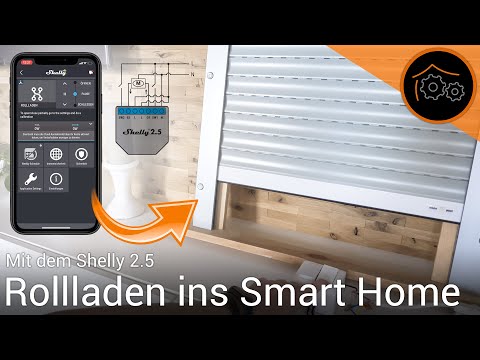 Smarte Rollläden mit dem Shelly 2.5 - Grundlagen | haus-automatisierung.com [4K]