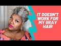 10 Factors to consider when choosing products | Gray Hair Tips | How to have realistic expectations