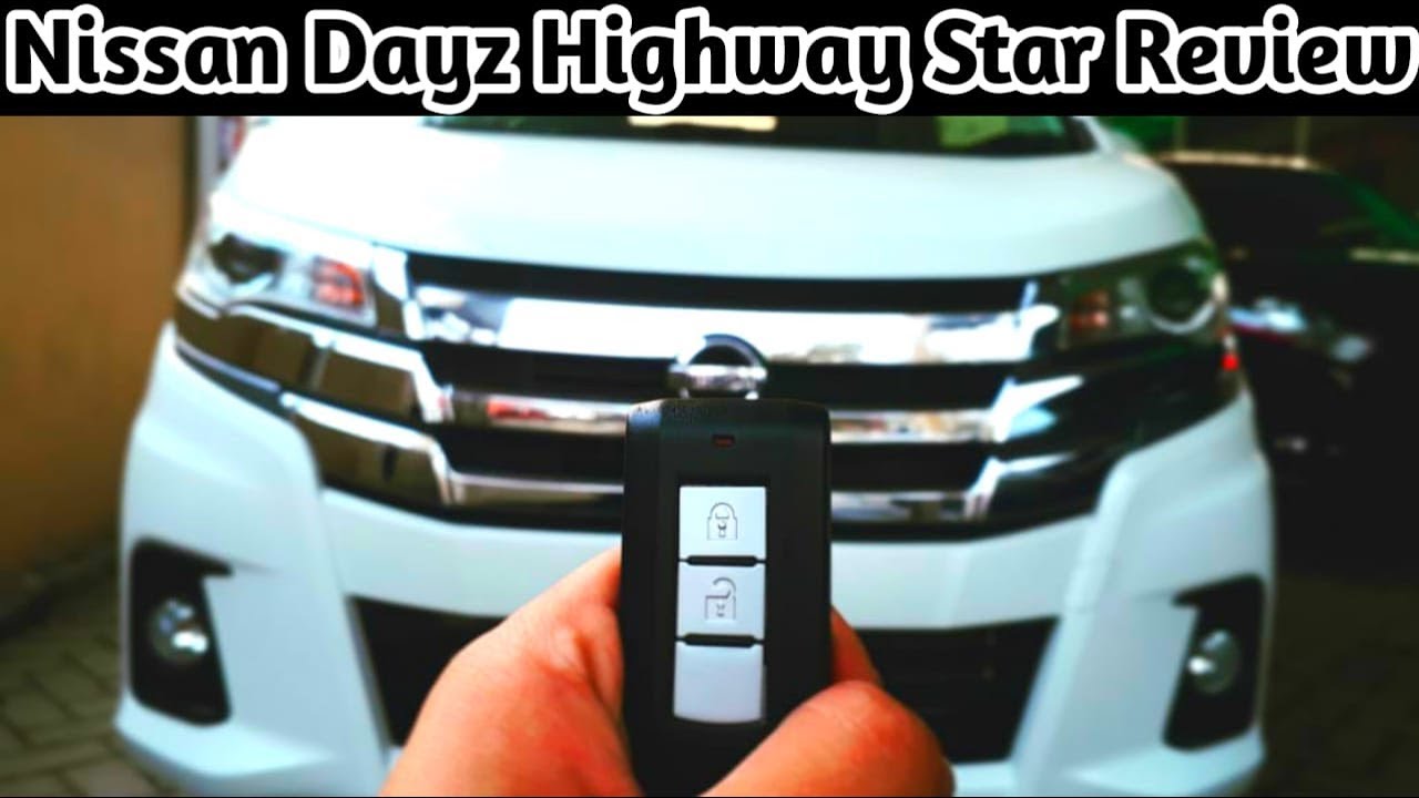 Nissan Dayz Highway Star Full Option Review Price Specs