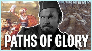 Glory and the Grave | What Paths of Glory is Really About (Film Analysis)