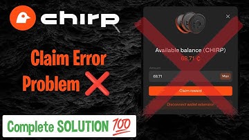 Chirp Airdrop Updatel Chirp Problem Solve Update I Chirp Airdrop TGE Update I Chirp Claim Update I