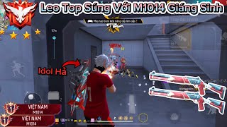 [Free Fire] Leo Top 1 Sever VN Bằng “Skin M1014 Giáng Sinh” Gánh Team Thế Giới Và Cái Kết Bị Khinh ?