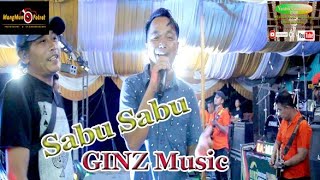 GINZ music | sabu sabu | live air batu | yantok gondrong studio