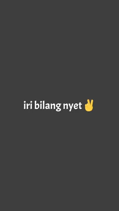 Story WA iri bilang bos
