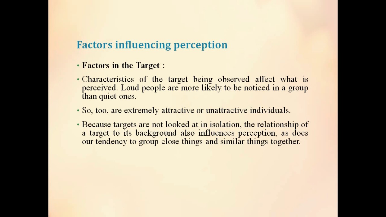 Factors Influencing Perception YouTube Factors Influencing Perception YouTube