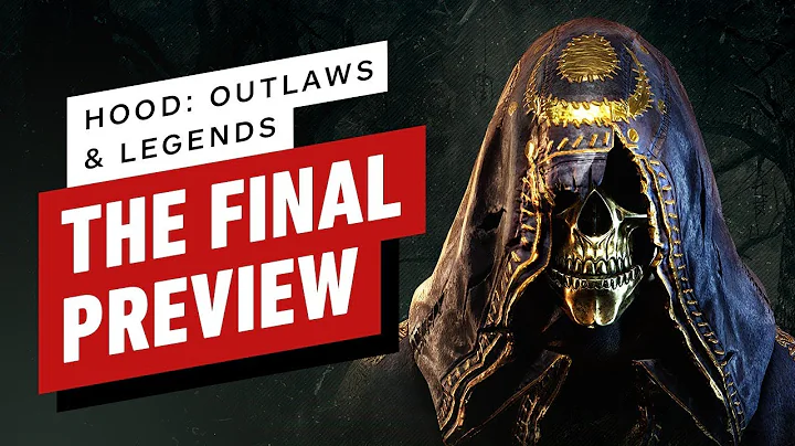Hood: Outlaws and Legends - The Final Preview - DayDayNews