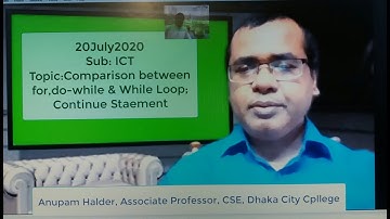 Class-13|ICT|Chap-5,2nd Part|Comparison among for,do-while &while-loop| continue stmI Anupam Halder