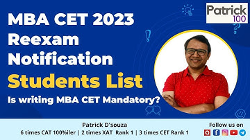 MBA CET 2023 Reexam Notification-Students List-Is writing MBA CET Mandatory? | CET |Patrick D