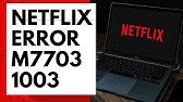 Netflix Error Code D7353-5102-6, D7361-1253 - Fix - Youtube