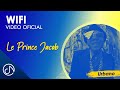 WiFi 📶 - Le Prince Jacob [Video Oficial]