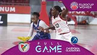 SL Benfica v Caledonia Gladiators | Full Basketball Game | EuroCup Women 2023