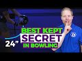 Bowl Like a Pro! Bowling's Best Kept Secret. A Simple Tip to Improve Your Game.
