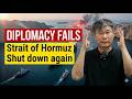 Strait of Hormuz Shut Down Again - What’s Next for the Strait of Hormuz?