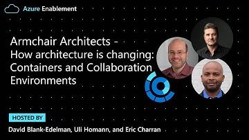Armchair Architects: How architecture is changing – Containers and Collaboration Environments