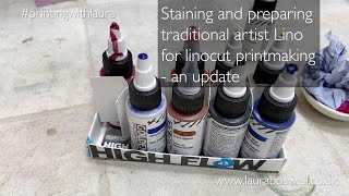 Staining and preparing traditional artist Lino for linocut printmaking - an update