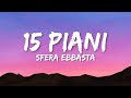 Sfera Ebbasta - 15 Piani (Lyrics)