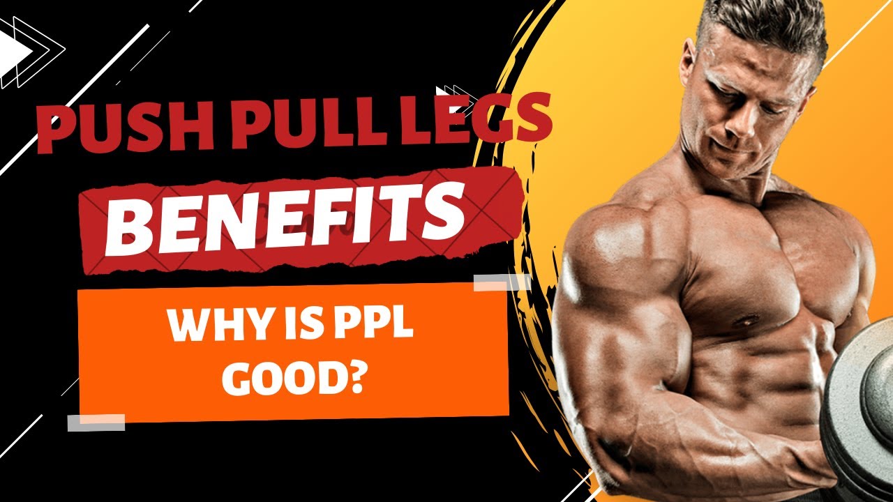 Unlock Your Fitness Potential with PushPullLegs YouTube