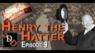 Digging Detroit - Episode 9:  Henry the Hatter - History & Haberdashery