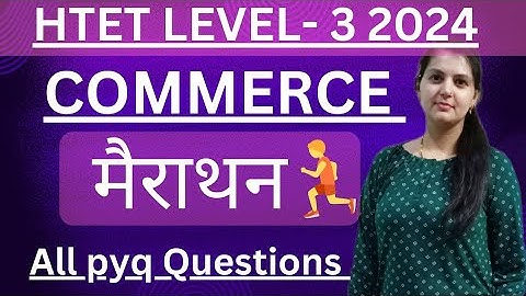 HTET 2024 PGT COMMERCE PREPARATION/ HTET Commerce previous year questions #htet#htet2024#exam