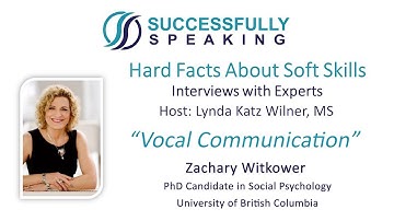 Hard Facts About Soft Skills: Vocal Communication