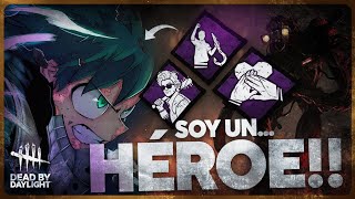 La MEJOR build para... Ser un héroe? | DEAD BY DAYLIGHT Gameplay Español