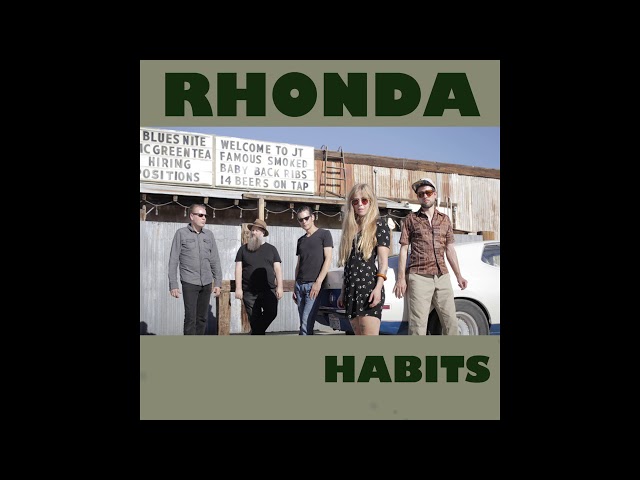 Rhonda - Habits