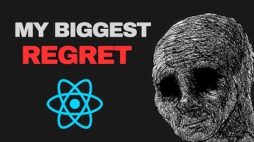 Why I REGRET Learning React First