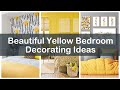 25 Beautiful Yellow Bedroom Decorating Ideas | Modern Yellow Bedroom Wall Decorating Ideas