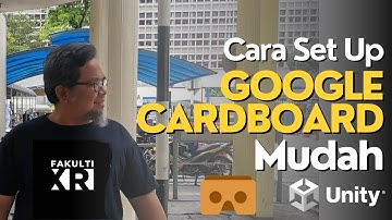 01 Cara Setup Google CardBoard Unity 2022