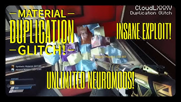 PREY Glitches: Material Duplication Glitch! Insane Exploit! Unlimited Neuromods etc!