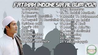 Fatihah Indonesia full album terbaru 2021! || terpopuler ustd. Ridwan asyfi
