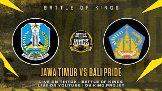 LAGA  |  JAWA TIMUR VS BALI PRIDE - JOIN TT BATTLE OF KINGS