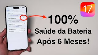 Saúde da Bateria do iPhone em 100% Após 6 MESES?! Aprenda Como!!
