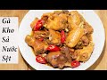 GÀ KHO SẢ ỚT cách làm gà xào sả ớt món ngon miền Tây.. Chicken stir fish sauce  Vietnamese food