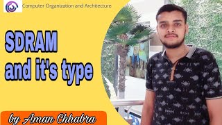 Lecture 30:- SDRAM and it's types.