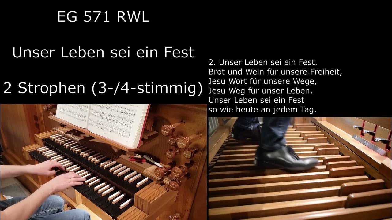 EG 571 RWL Unser Leben sei ein Fest mit Liedtext) YouTube