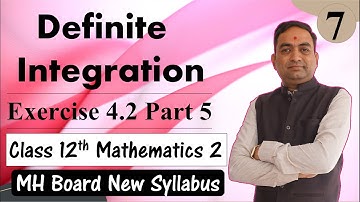 Definite Integration Exercise 4.2 Class 12th Part 5