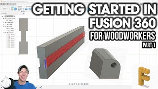 Fusion 360 for Woodworking Part 1  BEGINNERS START HERE! Autodesk Fusion 360 for Woodworkers