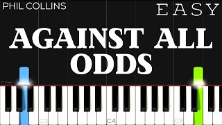 Video thumbnail of "Phil Collins - Against All Odds | EASY Piano Tutorial"