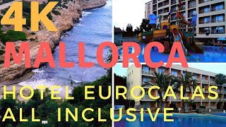 4K Hotel HYB EuroCalas, All Inclusive, Mallorca