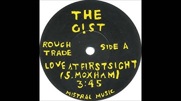 The Gist "Love At First Sight"