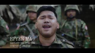 Video thumbnail of "Hpyen Ma - Lahkang Doi Awng Sam"