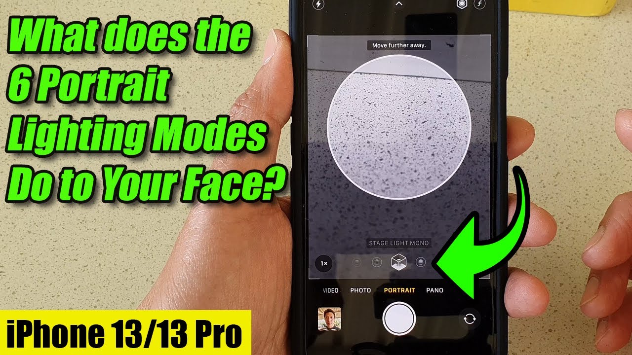 iPhone 13/13 Pro: What does the 6 Different Portrait Lighting Modes Do to Your Face?