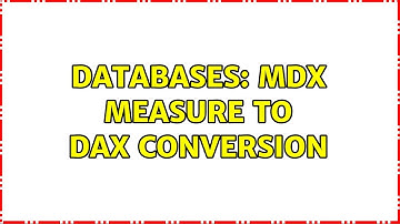 Databases: MDX measure to DAX conversion