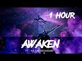  1 hour  awaken  valerie broussard  only music  league of legends   