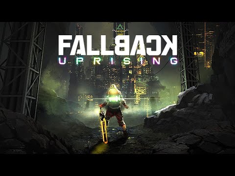 Fallback : Uprising
